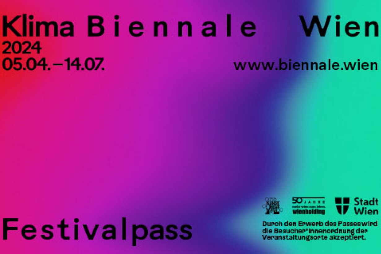 Ermäßigter Eintritt € 13,50 ins MAK mit dem Klima Biennale Festival Pass
